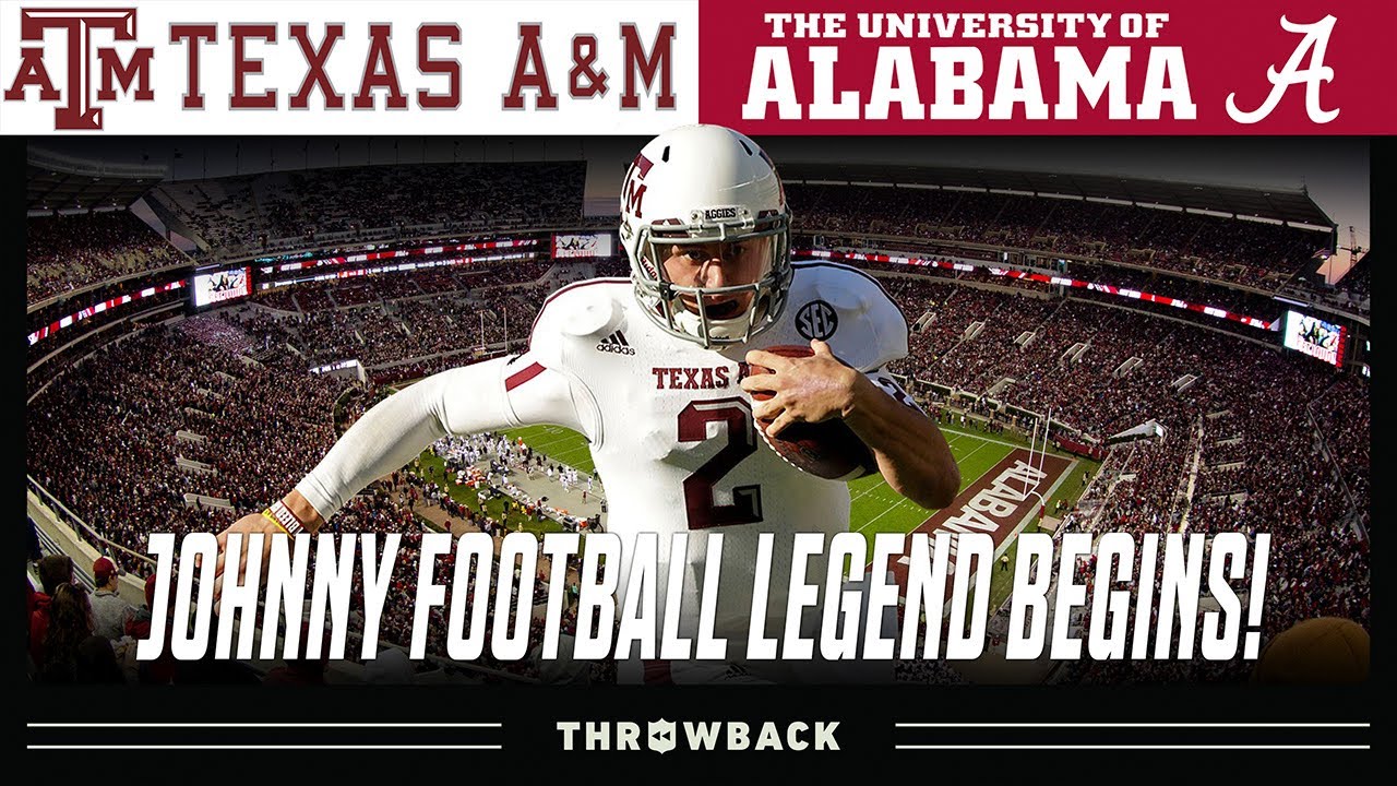 The Game that Made Johnny Manziel Famous! (#15 Texas A&M vs. #1 Alabama 2012, November 10)