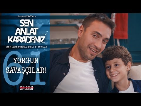 Babasına bak, oğlunu al! - Sen Anlat Karadeniz 61.Bölüm