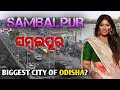 Sambalpur city  the backbone of odisha  sambalpur district  odisha