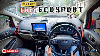 POV Drive | 2021 Ford Ecosport 1.5 Titanium | Diesel Manual | Morning Drive | Kerala road | Jonnxoo