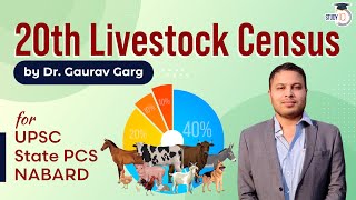 20th Livestock Census by Dr Gaurav Garg for UPSC