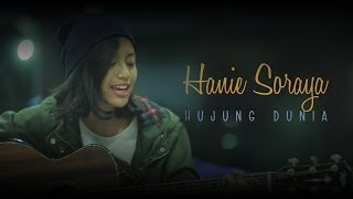 Hanie Soraya - Hujung Dunia chords