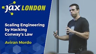 Scaling Engineering by Hacking Conway's Law | Aviran Mordo
