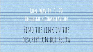 [ENGSUB] Run.Wav Ep.1-20 Highlights Compilation