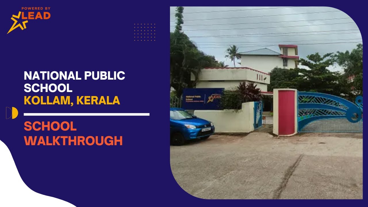 National Public School, Kollam, Kerala School Tour YouTube