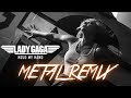 Lady gaga  hold my hand metal remix