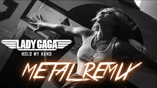 Miniatura de vídeo de "Lady Gaga - Hold My Hand (Metal Remix)"