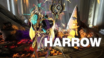 HARROW overview | WarFrame discussions