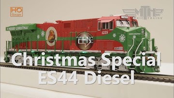 MTH HO Christmas ES44 Diesel Spotlight