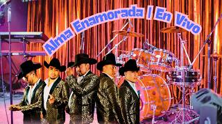 Alma Enamorada | En Vivo | Tropa Norteña | Norteño Romántico ❤️