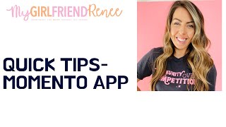 Quick Tips- Momento App screenshot 4