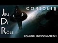 Jeu de rle sur table  coriolis  lagonie du vaisseau 01