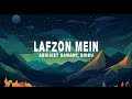 Lafzon Mein (Lyrics) - Abhijeet Sawant, Biddu | Lafzon mein keh naa sakoon