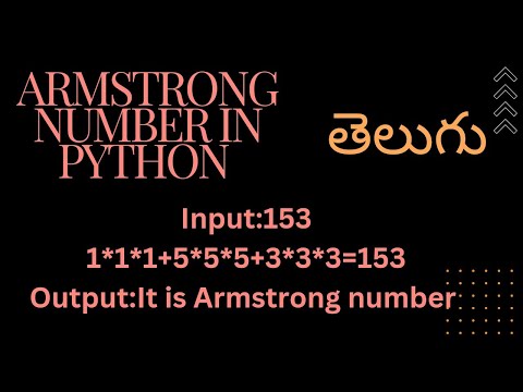 Easy way to perform armstrong number in python in telugu|python interview questions