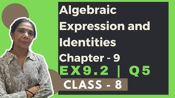 Q5 | Exercise 9.2 | Algebraic Expression and Identities - Chapter 9 | Class VIII |  Maths
