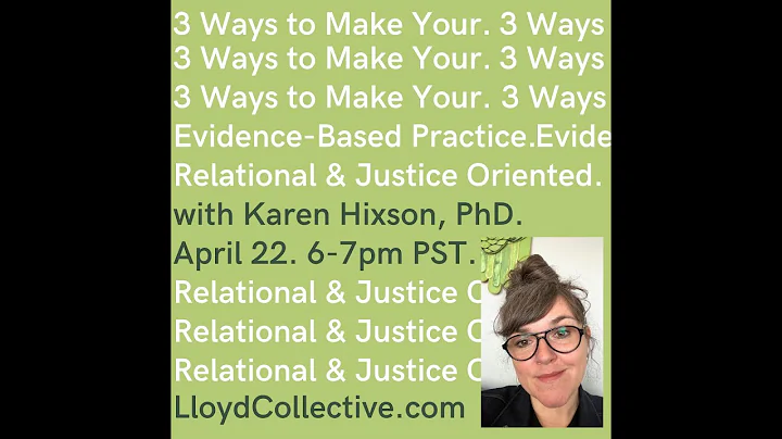 3 Ways to make Your Evidence-Based Practice Relati...