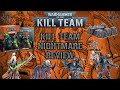 Kill team nightmare review