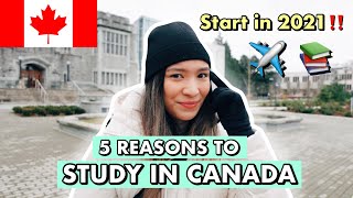 5 REASONS TO STUDY IN CANADA IN 2021 | For International Students