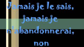 Video thumbnail of "Je défendrai ma vie - Lyrics"