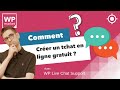 Comment créer un tchat en ligne avec WordPress ?