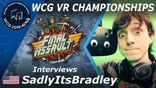 WCG VR Championships Interview with SadlyItsBradley