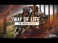 Way Of Life | "The Dream Chasers"