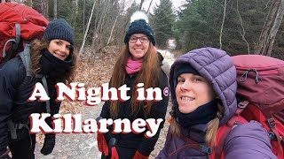 3 Girls Take On Killarney | Day Hike To The Crack | Late Fall/ Winter Backpacking