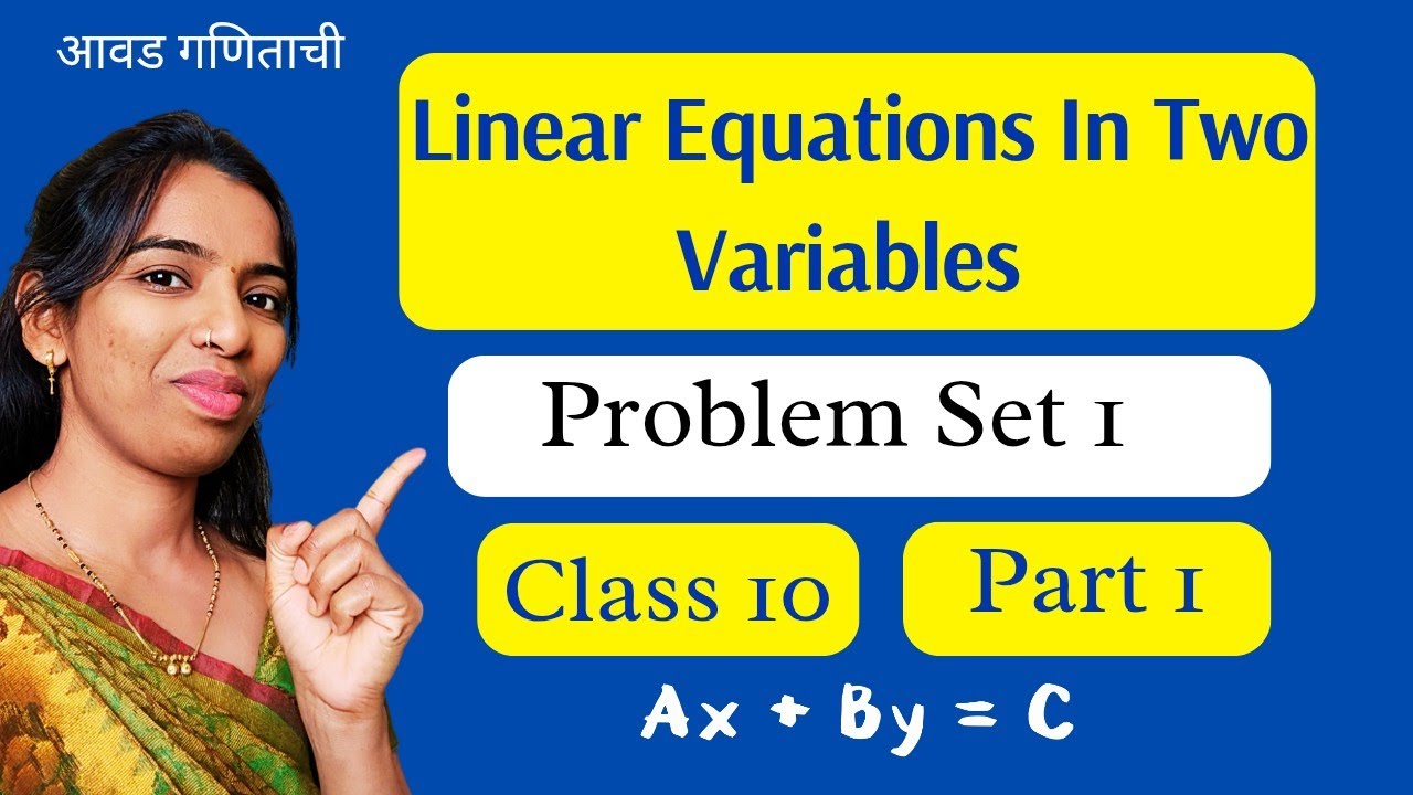 Problem Set 1 | Linear Equations In Two Variables | Class 10 | Part 1 ...