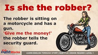 Is she the Robber ? | Learn English through story level 1 | Subtitles