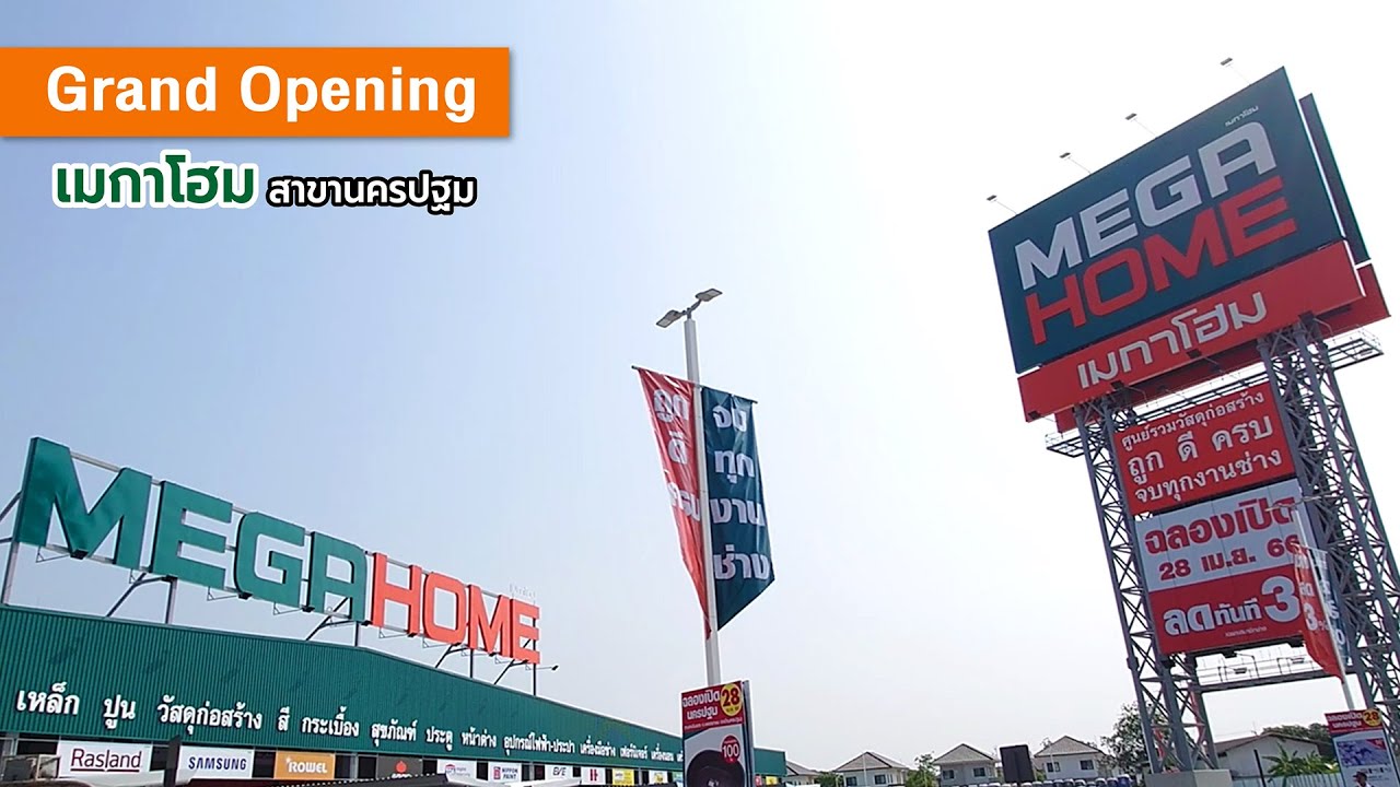 Grand Opening! Mega Home สาขานครปฐม l Window Asia - YouTube