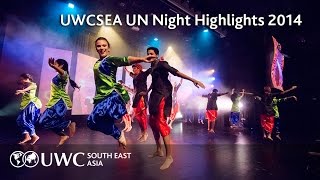 UWCSEA UN Night Highlights 2014