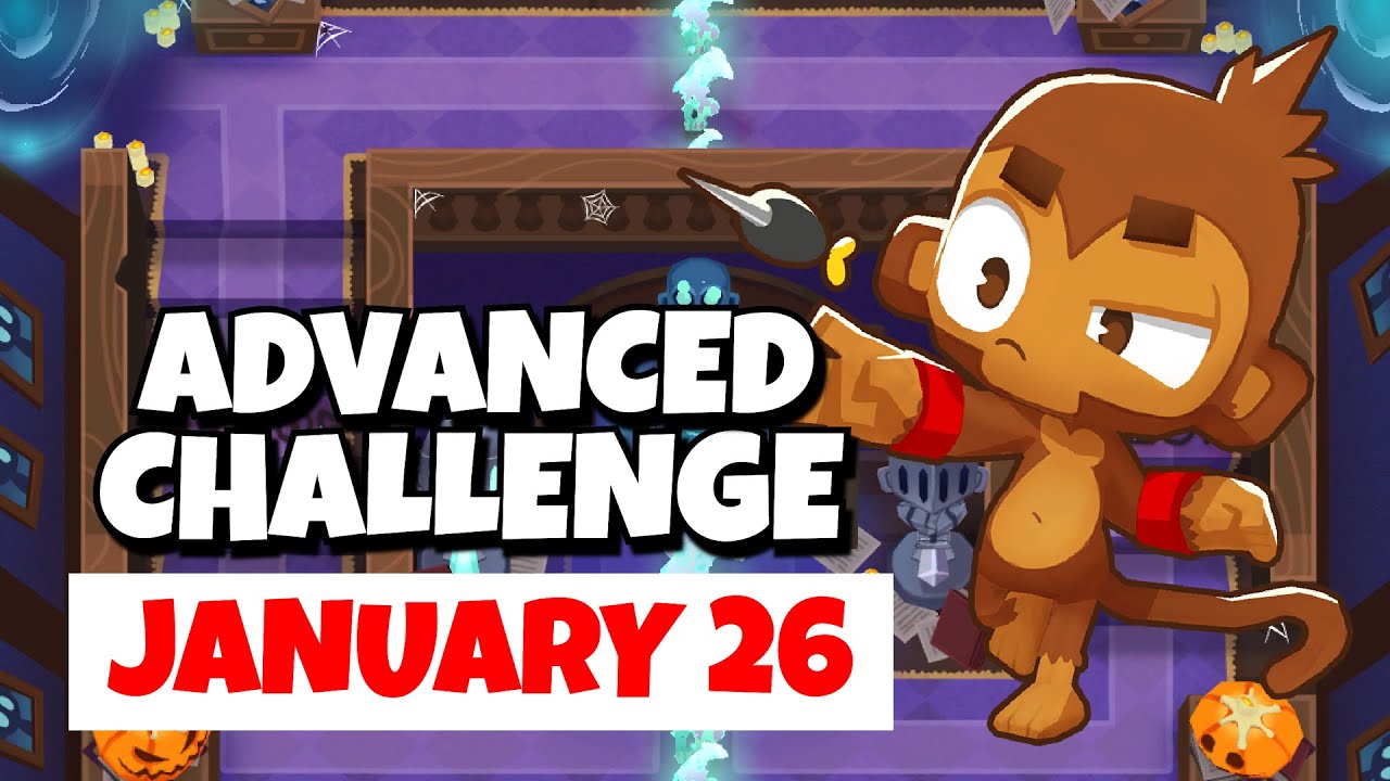 BTD6 Advanced Challenge | Round 1 | January 26, 2023