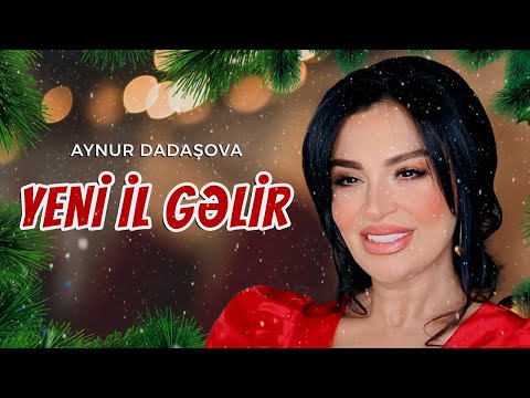 Aynur Dadaşova – Yeni İl Gəlir 2023