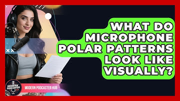 What Do Microphone Polar Patterns Look Like Visually? - Modern Podcaster Hub