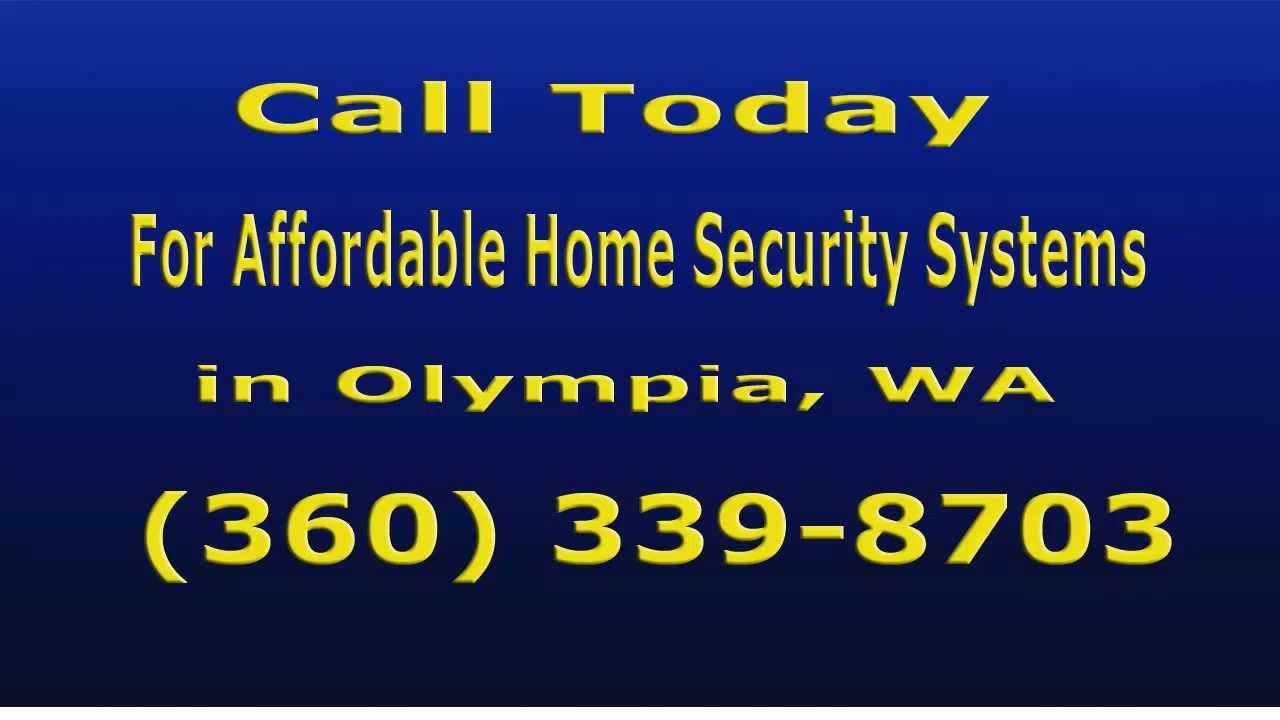 Home Security Systems Olympia WA Call (360) 3398703 Affordable