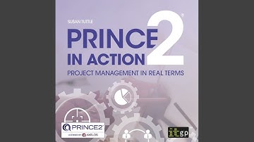 Chapter 7: Initiating a Project.6 - Prince2 in Action