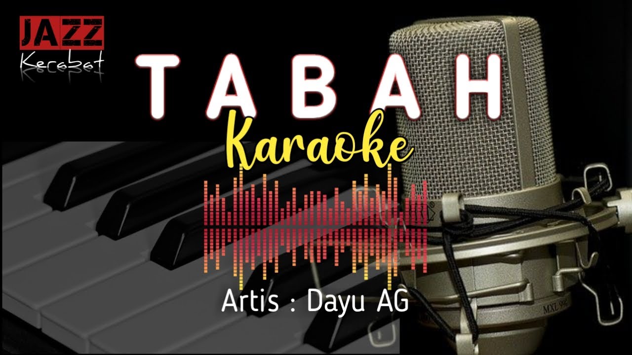 KARAOKE TABAH - DAYU AG | COVER BY JAZZ KERABAT |