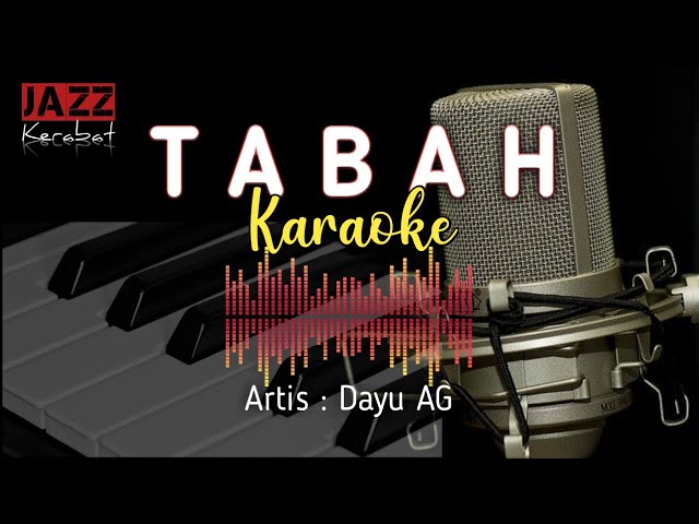 KARAOKE TABAH - DAYU AG | COVER BY JAZZ KERABAT | class=