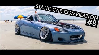 Slammed Static Car Compilation #8