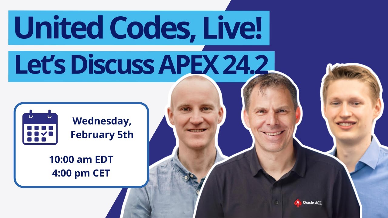 United Codes, Live! - Let's Discuss APEX 24.2