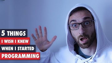 5 Things I Wish I knew Before I Started Programming