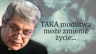 TAKA modlitwa może zmienić życie! Ks. Pawlukiewicz tłumaczy!