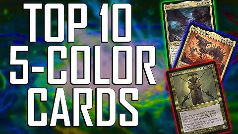 Top Ten Five-Color Commander Cards