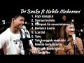 tri suaka ft nabila maharani full album