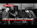 La nascita del cinema sonoro: ecco come il cinema ha cominciato a parlare