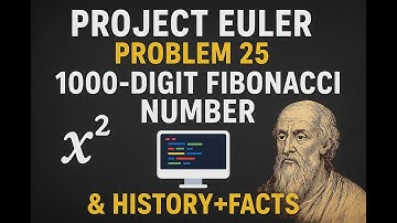 Solving Project Euler #25 – The 1000-Digit Fibonacci Challenge