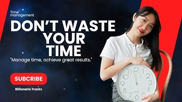 Why Time Management is Key to Success | Don