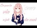 「AMV/Nightcore」 ~ Ce que la vie a fait de moi