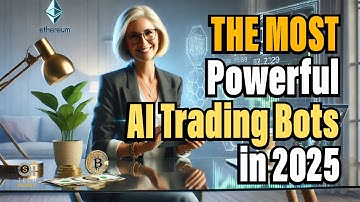 The Most Powerful AI Trading Bots in 2025