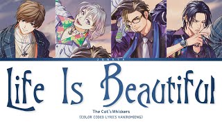 「 Paradox Live 」Life Is Beautiful (Full ver.) – The Cat's Whiskers [KAN|ROM|ENG]